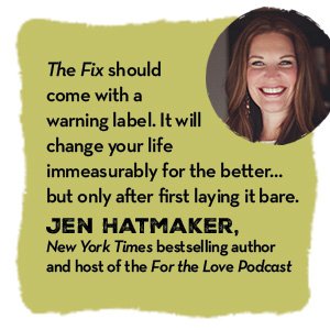 Jen Hatmaker endorses The Fix