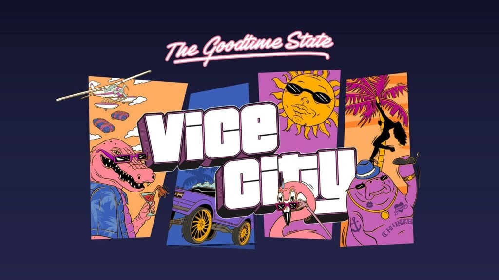 The Goodtime State – Vice City Collection